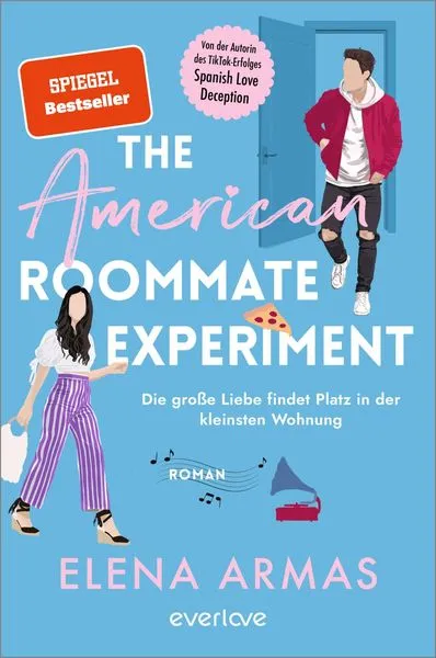 Cover of the book The American Roommate Experiment – Die große Liebe findet Platz in der kleinsten Wohnung