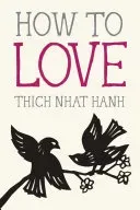 Book cover of How to love